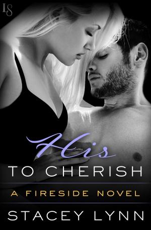 Cover of the book His to Cherish by Anthony Everitt