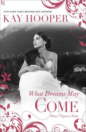 Cover of the book What Dreams May Come by Parker Kincade
