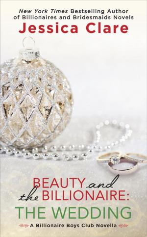bigCover of the book Beauty and the Billionaire: The Wedding by 