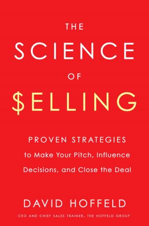 Cover of the book The Science of Selling by Ridley Pearson