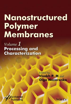bigCover of the book Nanostructured Polymer Membranes, Volume 1 by 