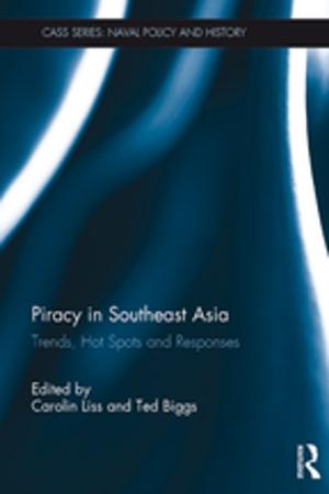 Cover of the book Piracy in Southeast Asia by Warren Jones, Natalie Macris