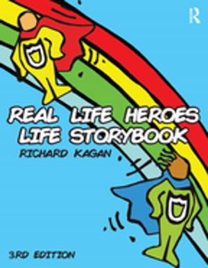 Cover of the book Real Life Heroes Life Storybook by Helen Creese