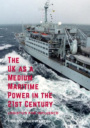 Cover of the book The UK as a Medium Maritime Power in the 21st Century by Richard Stevens