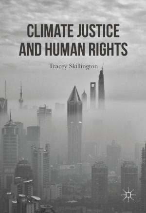 Cover of the book Climate Justice and Human Rights by Marilyn Halter, Marilynn S. Johnson, Katheryn P. Viens, Conrad Edick Wright