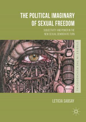 Cover of the book The Political Imaginary of Sexual Freedom by Helen Valier