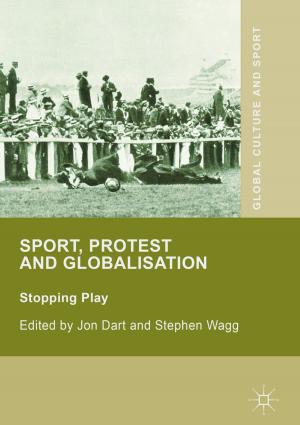 Cover of the book Sport, Protest and Globalisation by Lindsay B. Cummings