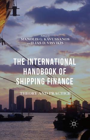 Cover of the book The International Handbook of Shipping Finance by Steve Fenton, Robin Mann