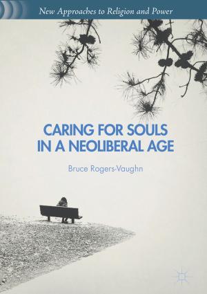 Cover of the book Caring for Souls in a Neoliberal Age by Hossein Askari, Hossein Mohammadkhan