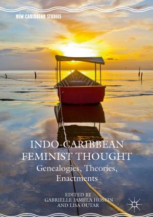 Cover of the book Indo-Caribbean Feminist Thought by K. Chowdhury
