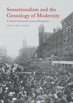 Cover of the book Sensationalism and the Genealogy of Modernity by Catherine McCabe, Fiona Timmins