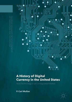 Book cover of A History of Digital Currency in the United States