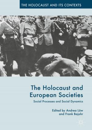 Cover of the book The Holocaust and European Societies by M. Beverland