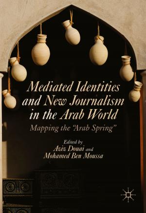Cover of the book Mediated Identities and New Journalism in the Arab World by P. Nickel