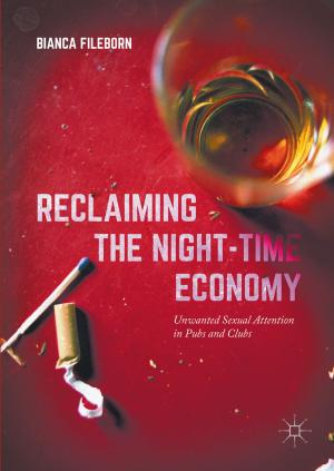 Cover of the book Reclaiming the Night-Time Economy by Kimio Kase, César González Cantón