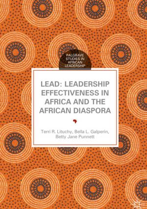 Cover of the book LEAD: Leadership Effectiveness in Africa and the African Diaspora by T. Burns