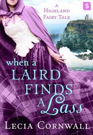 Cover of the book When a Laird Finds a Lass by James M. Clash
