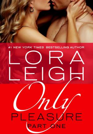 Cover of the book Only Pleasure: Part 1 by Kerrigan Byrne