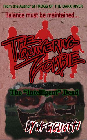 Book cover of The Quivering Zombie