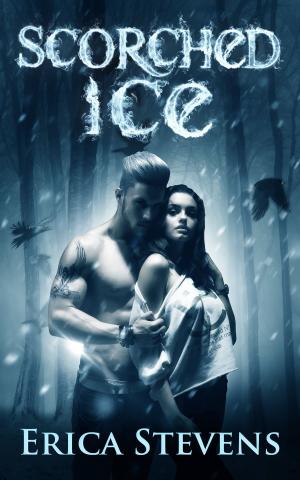 Cover of the book Scorched Ice (The Fire and Ice Series, Book 3) by Shea Malloy