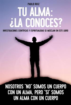 bigCover of the book Tu Alma ¿La Conoces? by 