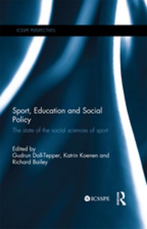 Cover of the book Sport, Education and Social Policy by Elizabeth Eldridge, John Eldridge