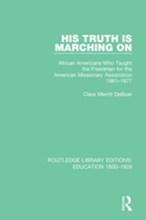 Cover of the book His Truth is Marching On by Jack Eaton
