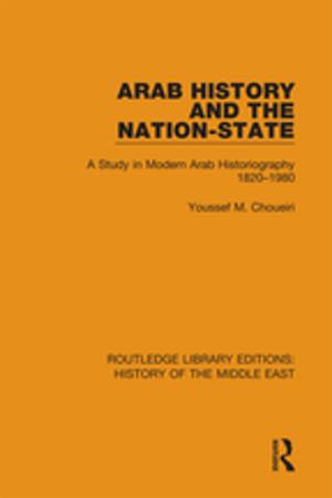 Book cover of Arab History and the Nation-State