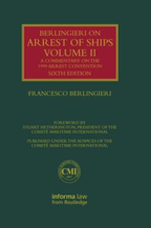 Cover of the book Berlingieri on Arrest of Ships Volume II by Moshe Barasch
