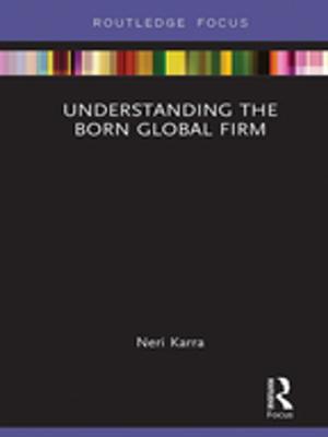 Cover of the book Understanding the Born Global Firm by Antonio Ponce