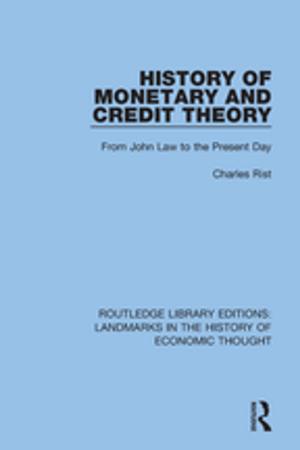 Cover of the book History of Monetary and Credit Theory by Teshager W. Dagne