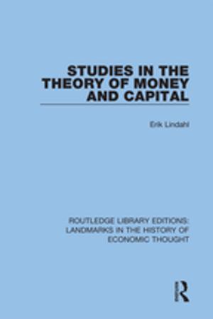 Cover of the book Studies in the Theory of Money and Capital by Andrew Carstairs-McCarthy