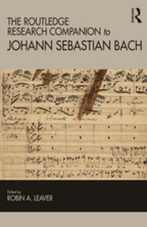 Cover of the book The Routledge Research Companion to Johann Sebastian Bach by Joseph L. Chesebro