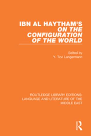 Cover of the book Ibn al-Haytham's On the Configuration of the World by Michael Snape