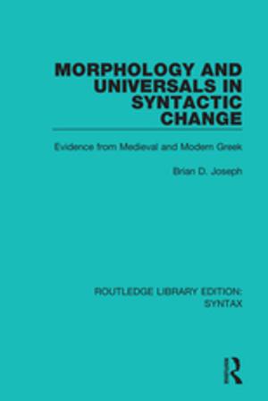 Cover of the book Morphology and Universals in Syntactic Change by Gregory Heyworth, Rosette Liberman