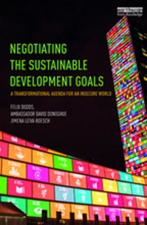 Cover of the book Negotiating the Sustainable Development Goals by 