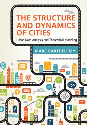 Cover of the book The Structure and Dynamics of Cities by Karen Long Jusko