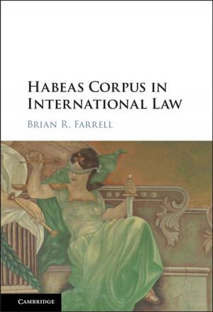 Cover of the book Habeas Corpus in International Law by Simon P. Keefe