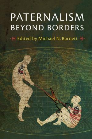 Cover of the book Paternalism beyond Borders by Dr Roger G. Barry, Dr Eileen A. Hall-McKim