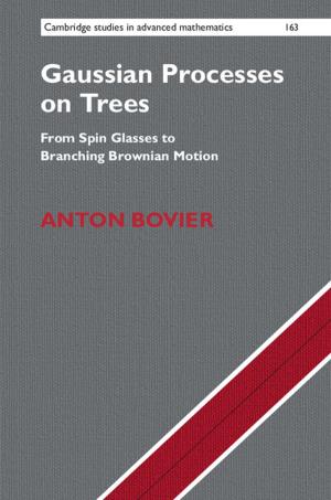 Cover of the book Gaussian Processes on Trees by Andrew Bank
