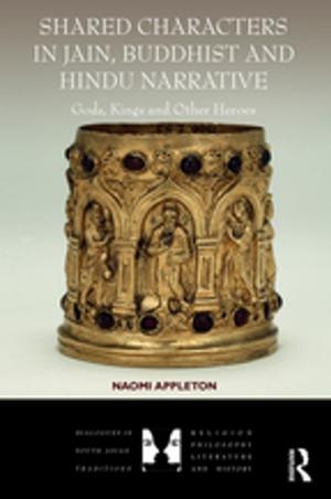 Cover of the book Shared Characters in Jain, Buddhist and Hindu Narrative by Asan Ali Golam Hassan