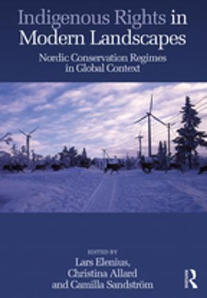 Cover of the book Indigenous Rights in Modern Landscapes by Dana H. Allin, Gilles Andréani, Gary Samore, Philippe Errera