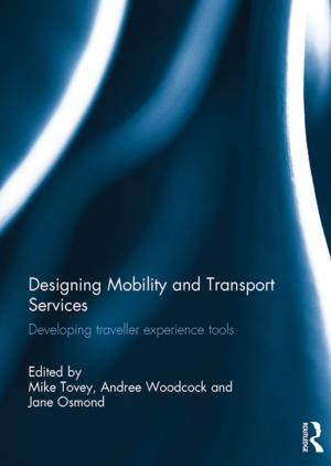 Cover of the book Designing Mobility and Transport Services by 