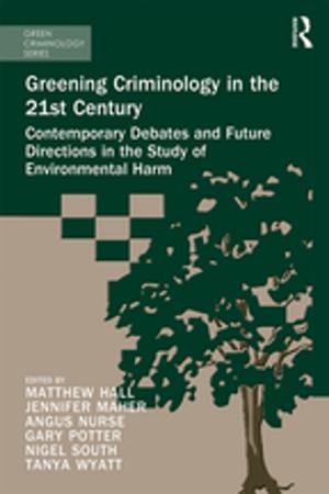 Cover of the book Greening Criminology in the 21st Century by Ben Yudkin