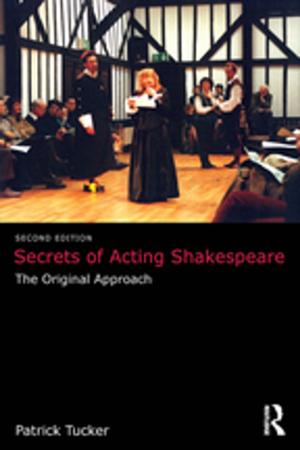 Cover of the book Secrets of Acting Shakespeare by Philip J. Henry, Lori Marie Figueroa, David R. Miller