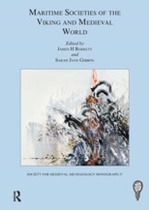 Cover of the book Maritime Societies of the Viking and Medieval World by Kevin Danaher, Alisa Gravitz, Medea Benjamin