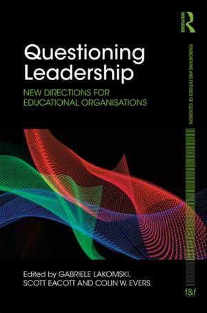 Cover of the book Questioning Leadership by C. Alan Short, Peter Barrett, Alistair Fair, Monty Sutrisna