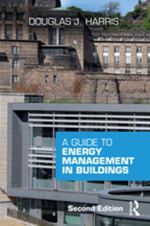 Cover of the book A Guide to Energy Management in Buildings by Robert Jones, Fiona Jenkins