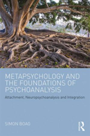 bigCover of the book Metapsychology and the Foundations of Psychoanalysis by 