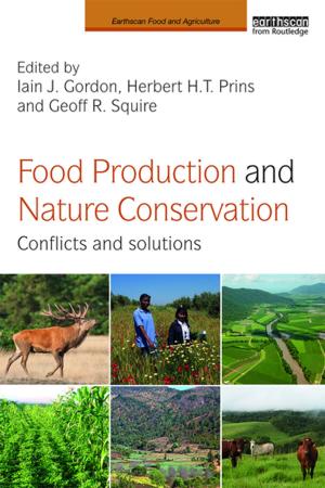 Cover of the book Food Production and Nature Conservation by Chris Dixon